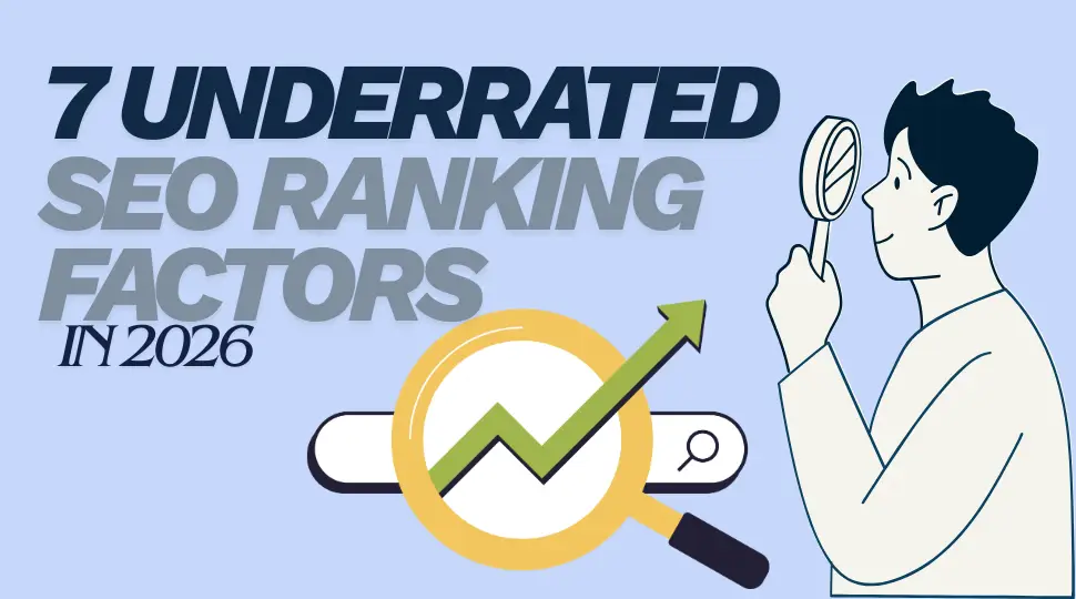 underrated-seo-ranking-factors-2026